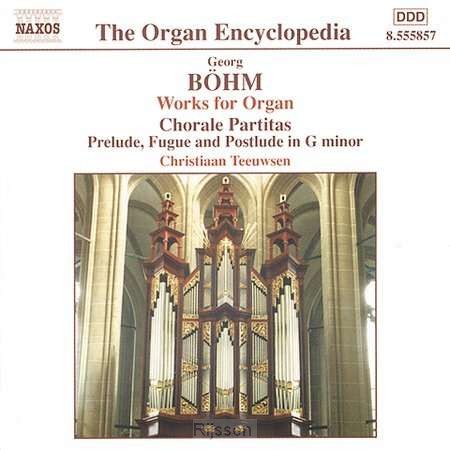 G.Böhm: Works for Organ-Chorale Partitas