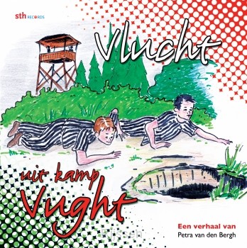 Vlucht uit kamp Vught LUISTERBOEK