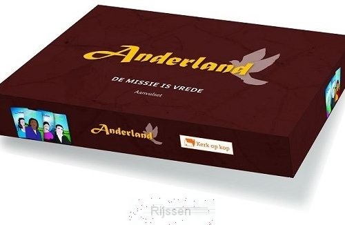 Aanvulset Anderland de missie is vrede