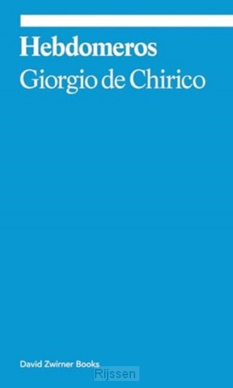 Hebdomeros: A Novel