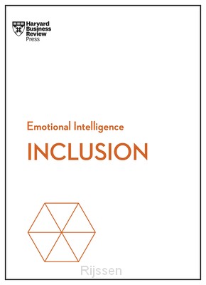 Inclusion (HBR Emotional Intelligence Series)