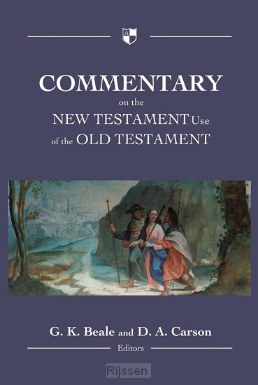 Commentary on the NT Use of the OT