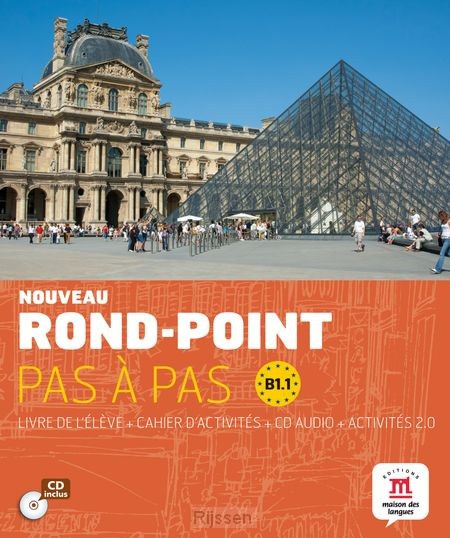 B1.1 / Nouveau Rond-Point pas a pas 3 - Livre de l'eleve + cahier d'activites  / Livre de l´éleve + cahier d´activités