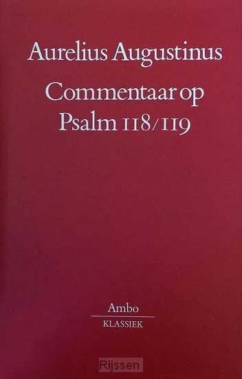 Commentaar op Psalm 118/119 GEBR