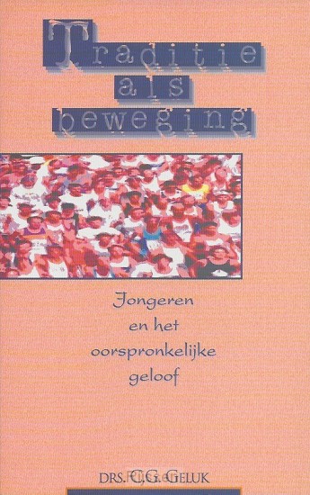 Traditie als beweging GEBR