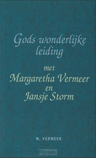 Gods wonderlijke leiding