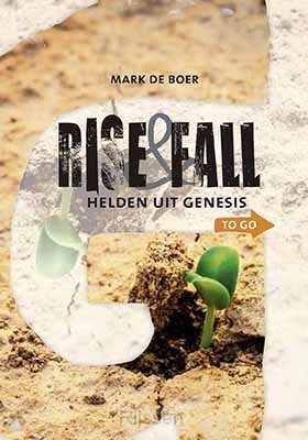 Rise en fall - Helden uit Genesis