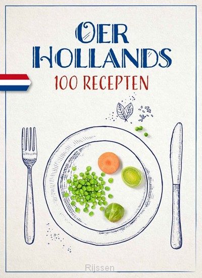 Oer Hollands - 100 recepten