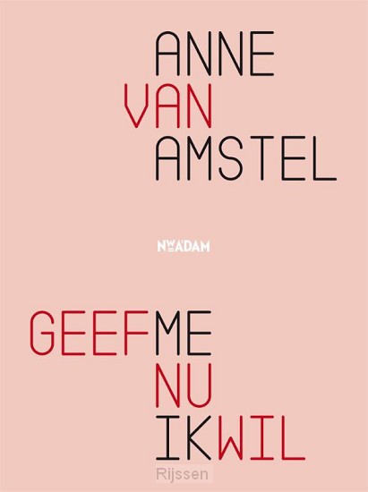 Geef me nu ik wil