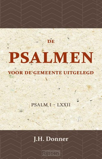 De Psalmen voor de Gemeente uitgelegd 1