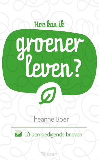 Hoe kan ik groener leven?
