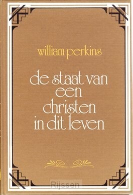 De staat van een Christen in dit leven