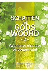 Schatten uit Gods Woord, deel 2  (Wandel