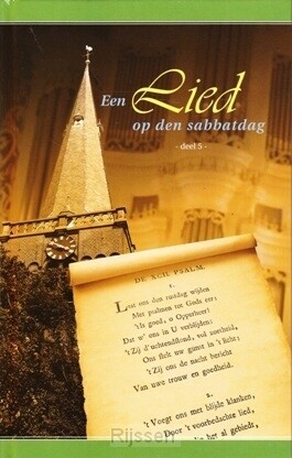 Een lied op den sabbatdag - GEBRUIKT