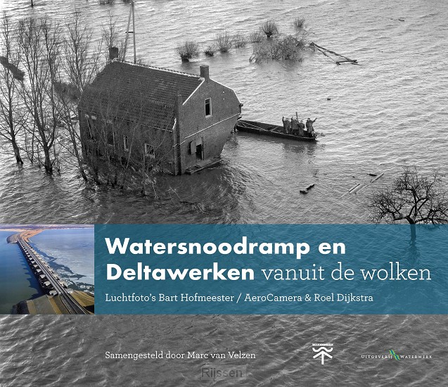Watersnoodramp en Deltawerken vanuit de wolken