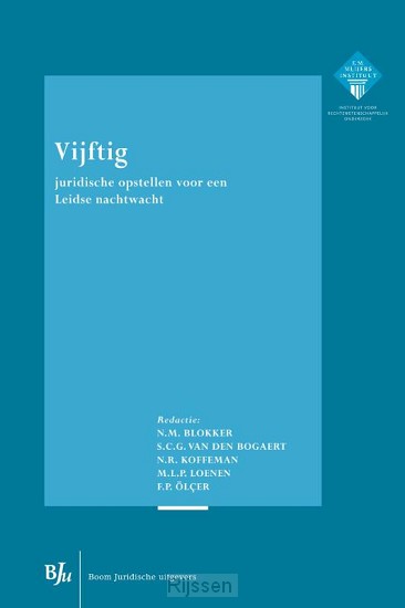 Vijftig juridische opstellen voor een Leidse nachtwacht