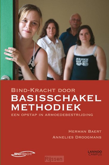 Bind-kracht door basisschakel methodiek
