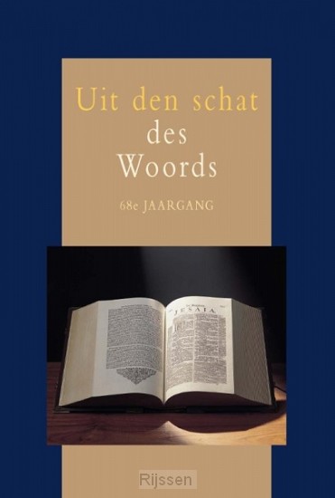 Uit den Schat des Woords 68e jrg