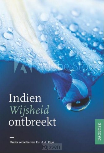 Indien wijsheid ontbreekt