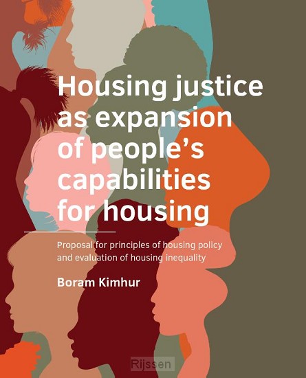Housing ­justice as expansion of people's ­capabilities for housing