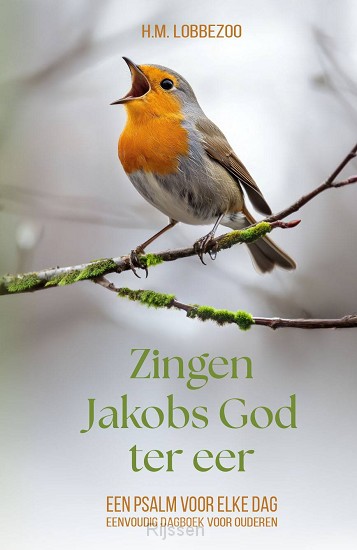 Zingen Jakobs God ter eer