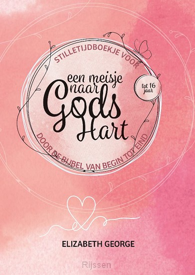 Stilletijdboekje voor een meisje naar Gods hart