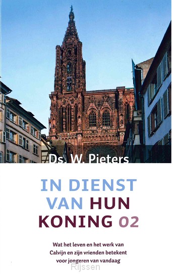 In dienst van hun Koning 2