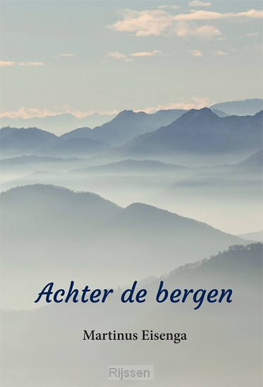 Achter de bergen