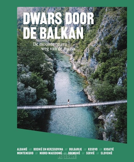 Dwars door de Balkan