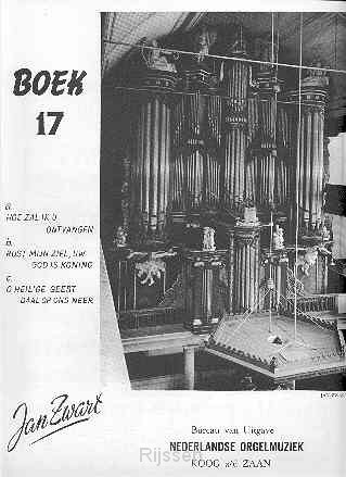 Boek 17 -Hoe zal ik u, Rust mijn ziel,..