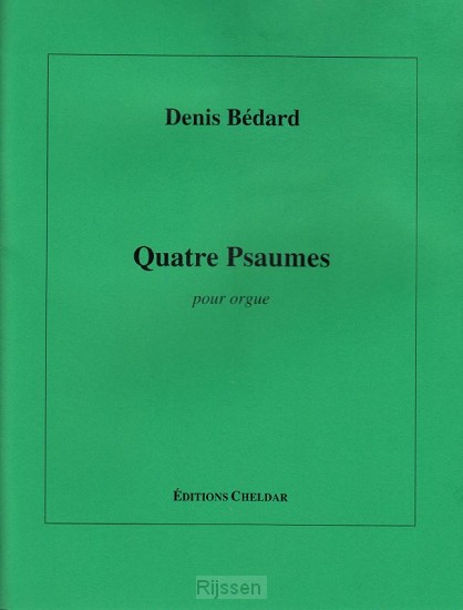 Quatre Psaumes (124,91,86,100)