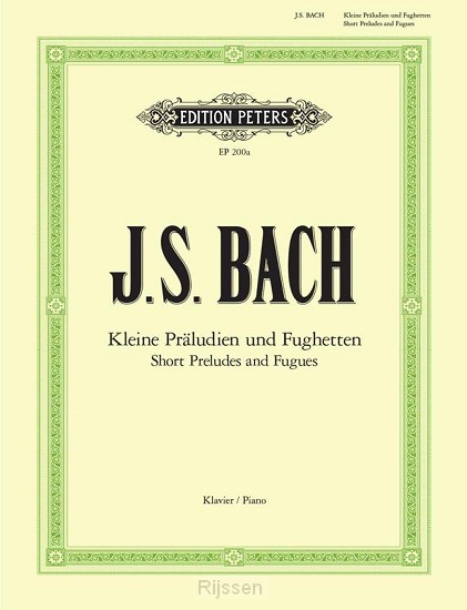 Kleine Praeludien und Fughetten