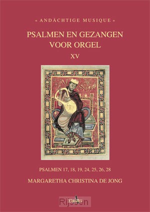 Psalmen en gezangen 15 voor orgel Andäch