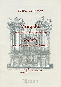 Voorspelen Psalmmelodieën 1A Ps.1-15