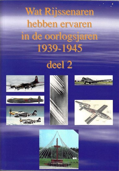 Wat Rijssenaren (Deel 2) hebben ervaren
