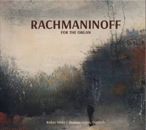 Rachmaninoff for the organ CD