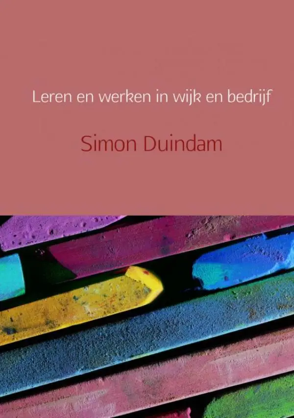 Leren en werken in wijk en bedrijf