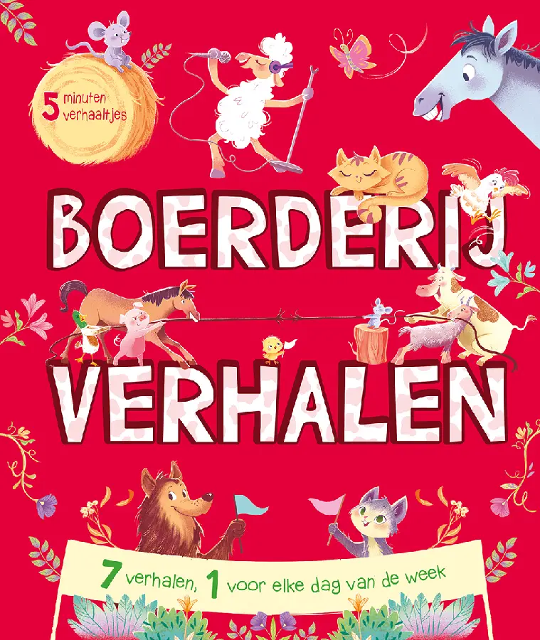 Boerderijverhalen - 5 minutenverhaaltjes