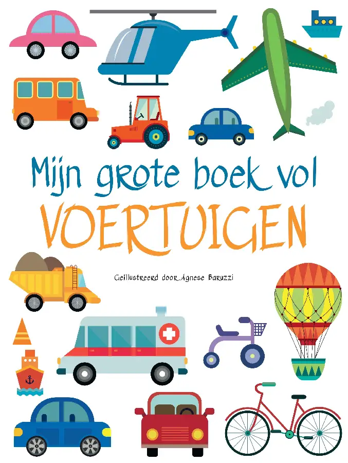 Mijn grote boek vol voertuigen - Mijn grote boek vol...