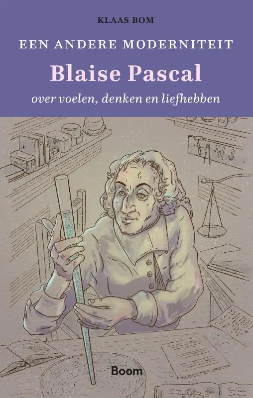 Een andere moderniteit - Blaise Pascal