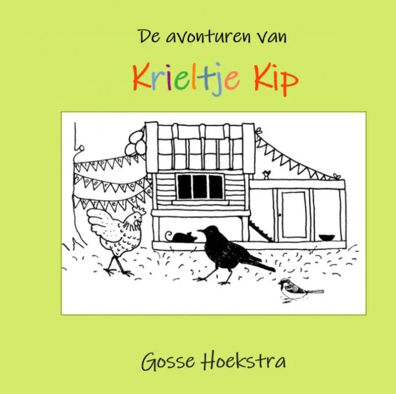De avonturen van Krieltje Kip