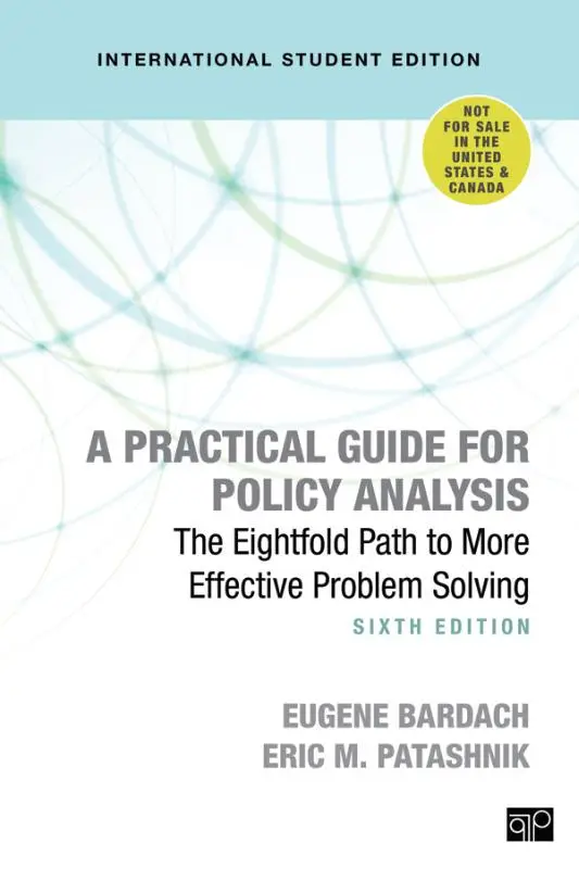 A Practical Guide for Policy Analysis - International Student Edition