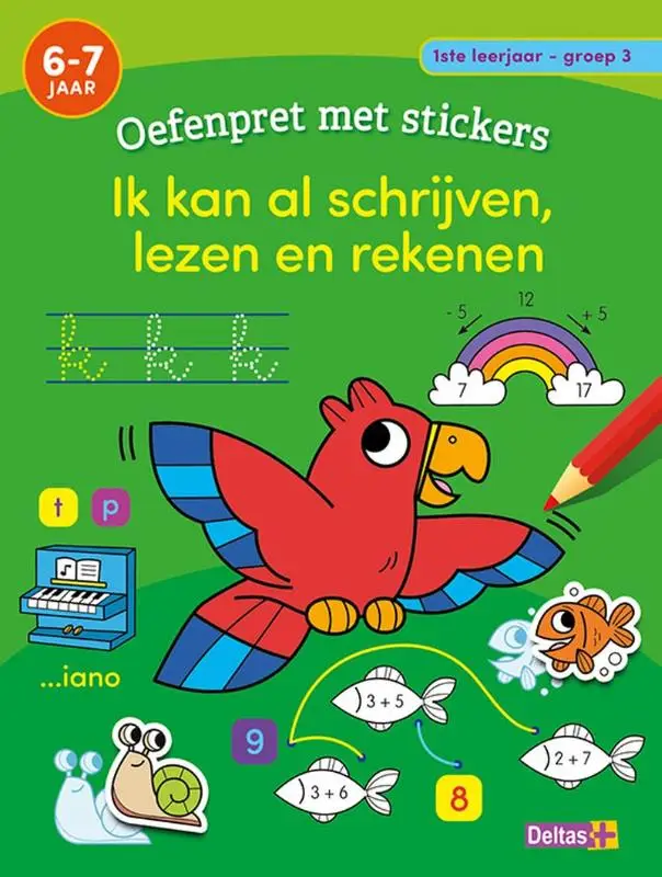 Oefenpret met stickers - Ik kan al schrijven, lezen en rekenen / 6-7 j.