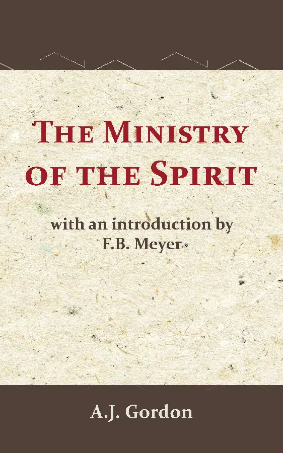 The Ministry of the Spirit