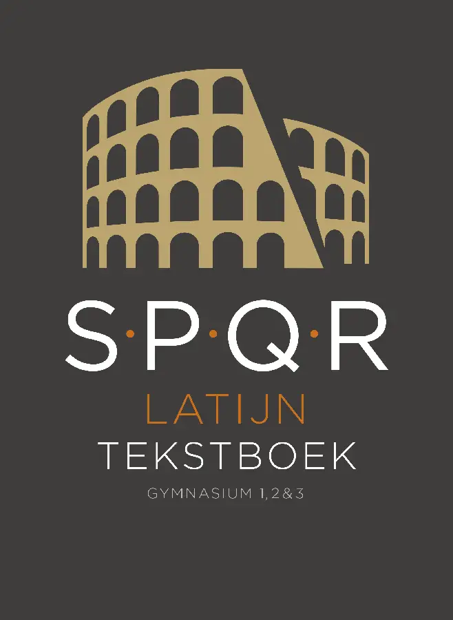 SPQR Latijn 1e editie (2014) tekstboek leerjaar 1-3