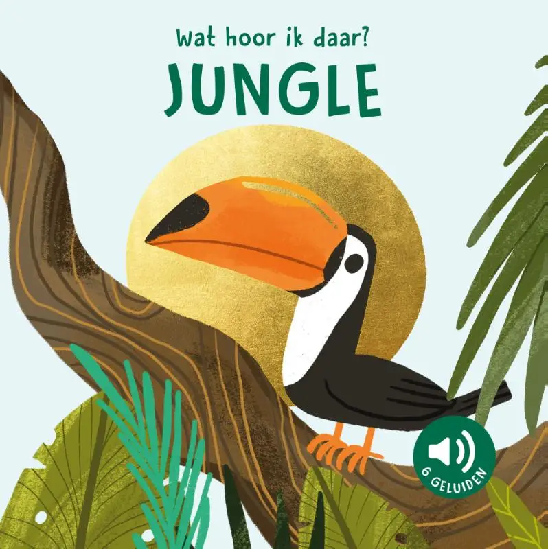 Wat hoor ik daar? Jungle