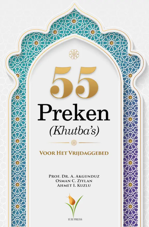 55 Preken (Khutba's) Voor Het Vrijdaggebed