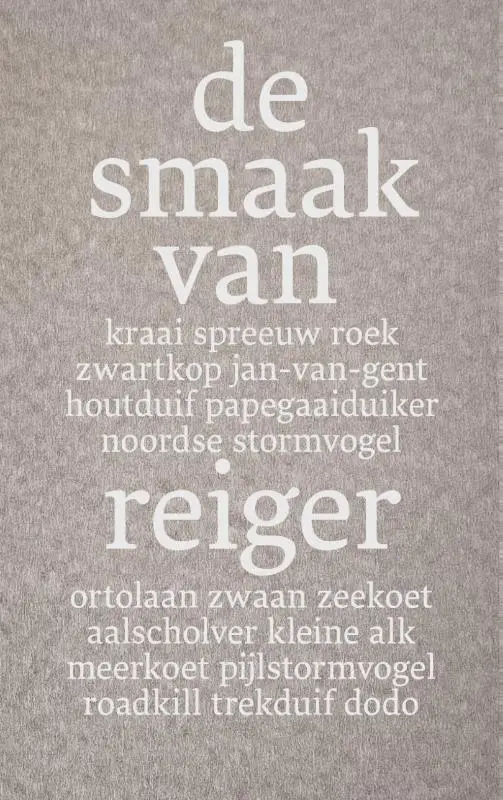 De smaak van reiger