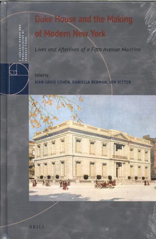 Duke House and the Making of Modern New York