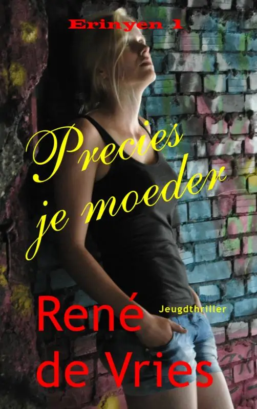 Precies je moeder